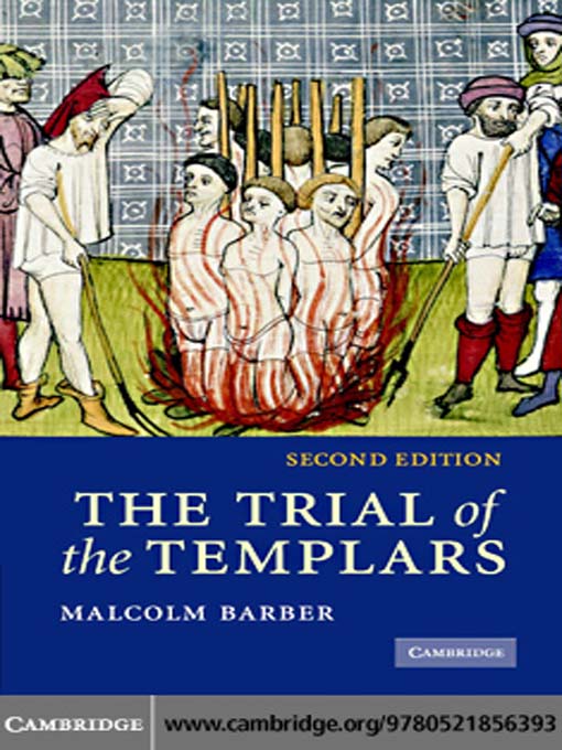 Title details for The Trial of the Templars by Malcolm Barber - Available